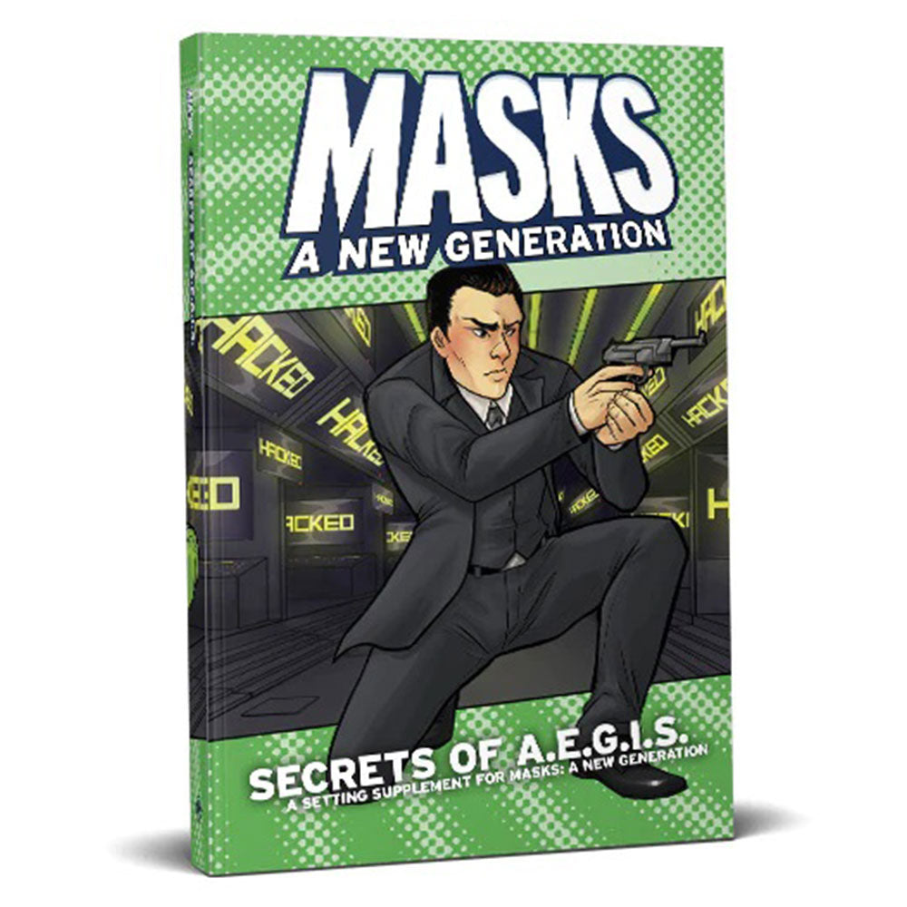 Masks A New Generation RPG Secrets of A.E.G.I.S.
