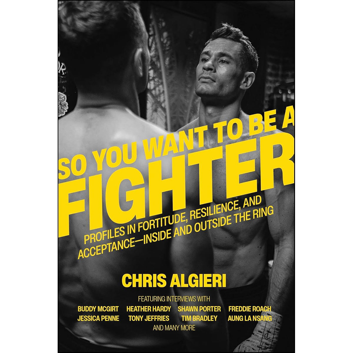 So You Want to Be a Fighter: Training Guide